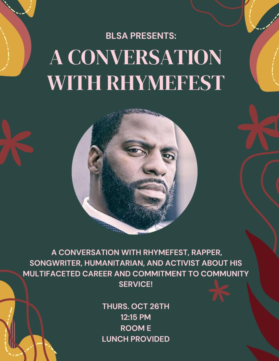 Join BLSA for a conversation with Rhymefest, rapper, songwriter, humanitarian, and activist about his multifaceted career and commitment to community service! 