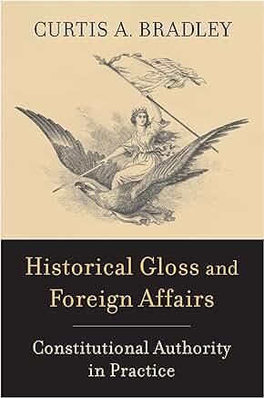 Historical Gloss and Foreign Affairs